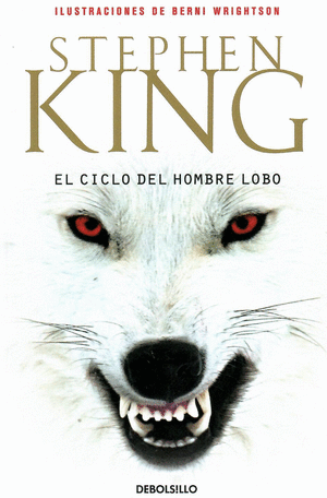 EL CICLO DEL HOMBRE LOBO - STEPHEN KING