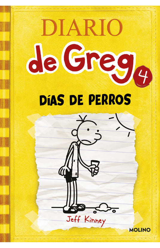 DIARIO DE GREG 4: DÍAS DE PERROS - JEFF KINNEY