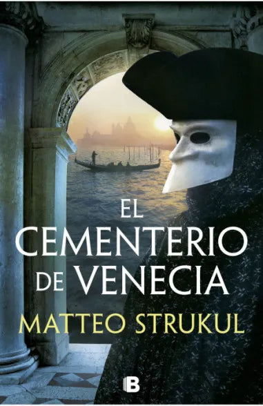 EL CEMENTERIO DE VENECIA - MATTEO STRUKUL