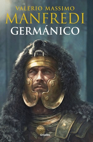 GERMANICO - VALERIO MASSIMO MANFREDI