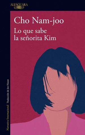 LO QUE SABE LA SEÑORITA KIM - CHO NAM-JOO