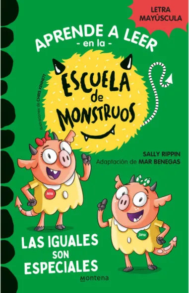 ESCUELA DE MONSTRUOS 3. LAS IGUALES SON ESPECIALES - SALLY RIPPIN. MAR BENEGAS