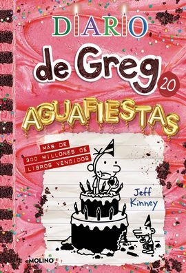 DIARIO DE GREG 20. AGUAFIESTAS - JEFF KINNEY