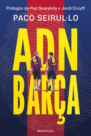 ADN BARÇA - PACO SEIRUL·LO