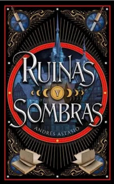 RUINAS Y SOMBRAS - ANDRES ASTASIO
