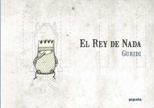 EL REY DE LA NADA - GURIDI