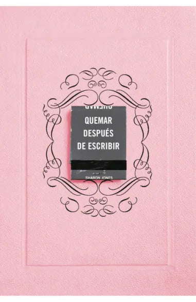 QUEMAR DESPUES DE ESCRIBIR - SHARON JONES