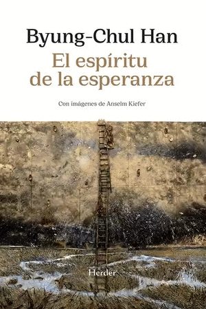 EL ESPIRITU DE LA ESPERANZA - BYUNG-CHUL HAN
