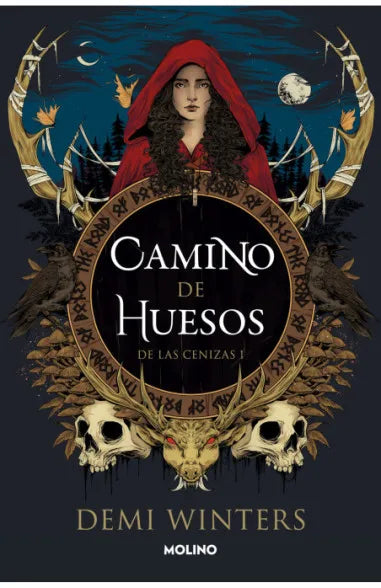 CAMINO DE HUESOS 1. DE LAS CENIZAS - DEMI WINTERS