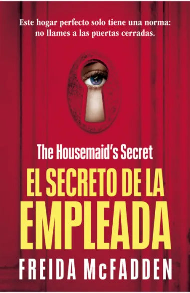 EL SECRETO DE LA EMPLEADA - FREIDA McFADDEN