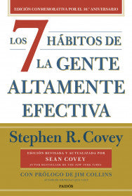 LOS SIETE HABITOS DE LA GENTE ALTAMENTE EFECTIVA(30 AÑOS) - STEPHEN R. COVEY