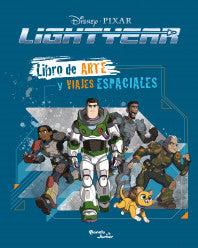 LIGHTYEAR. LIBRO DE ARTE Y VIAJES ESPACIALES- DISNEY