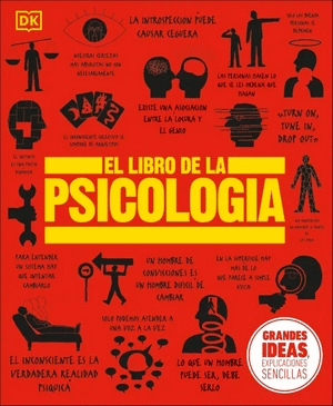 GRANDES IDEAS: EL LIBRO DE LA PSICOLOGIA - DK