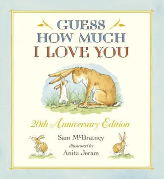 GUESS HOW MUCH I LOVE YOU - SAM MCBRATNEY