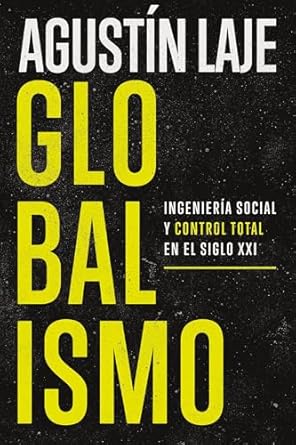 GLOBALISMO - AGUSTIN LAJE