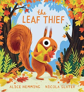 THE LEAF THIEF - ALICE HEMMING