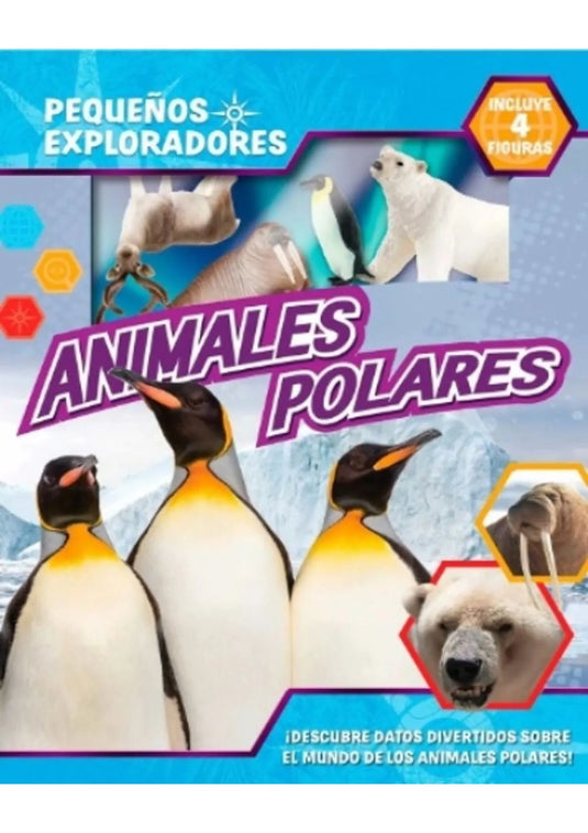 PEQUEÑOS EXPLORADORES-ANIMALES POLARES