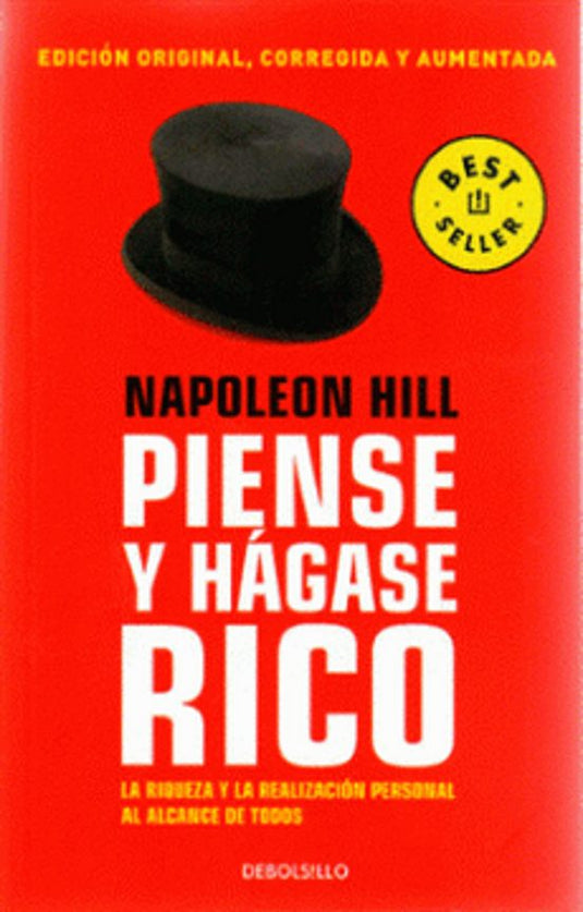 PIENSE Y HAGASE RICO - NAPOLEON HILL