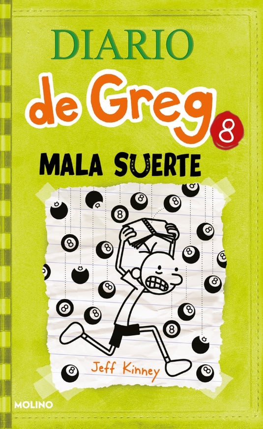 DIARIO DE GREG 8. MALA SUERTE - JEFF KINNEY