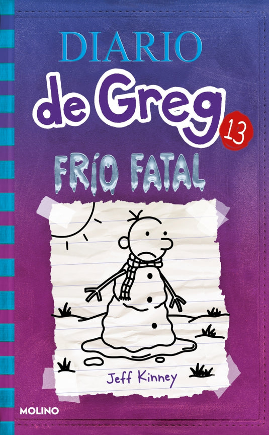 DIARIO DE GREG 13. FRIO FATAL - JEFF KINNEY