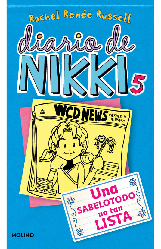 DIARIO DE NIKKI 5. UNA SABELOTODO NO TAN LISTA