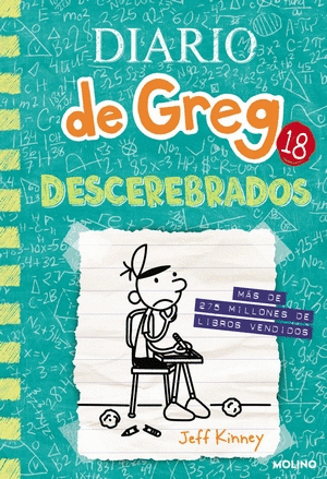 DIARIO DE GREG 18. DESCEREBRADOS - KINNEY, JEFF