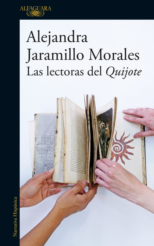 LAS LECTORAS DEL QUIJOTE - ALEJANDRA JARAMILLO MORALES