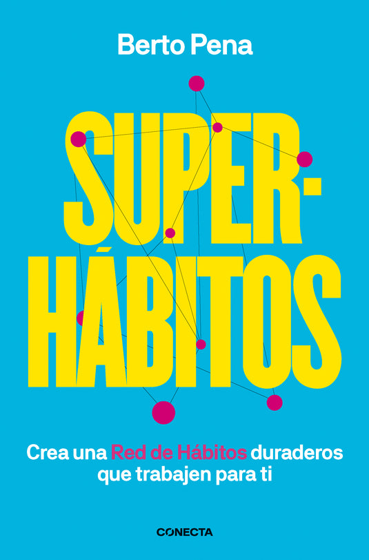 SUPER HÁBITOS - BERTO PENA