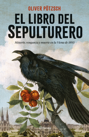 EL LIBRO DEL SEPULTURERO - OLIVER PÖTZSCH