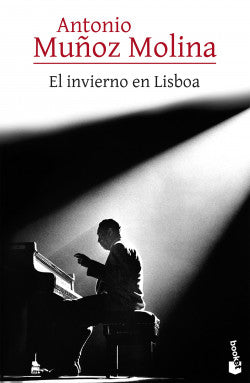 EL INVIERNO EN LISBOA - MUÑOZ MOLINA, ANTONIO