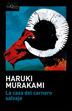 LA CAZA DEL CARNERO SALVAJE- HARUKI MURAKAMI