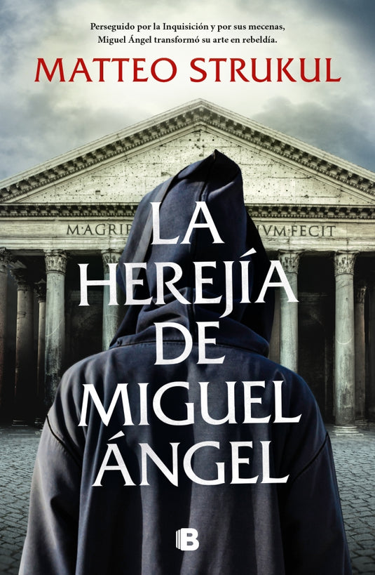 HEREJIA DE MIGUEL ANGEL, LA - MATTEO STRUKUL