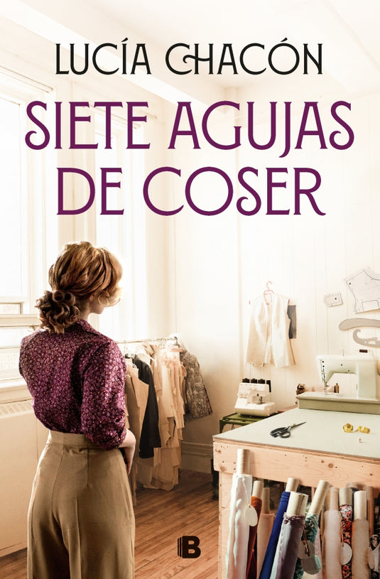 SIETE AGUJAS DE COSER - LUCÍA CHACÓN