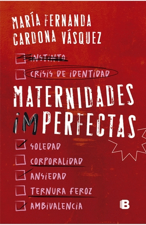 MATERNIDADES IMPERFECTAS - MARÍA FERNANDA CARDONA VÁSQUEZ