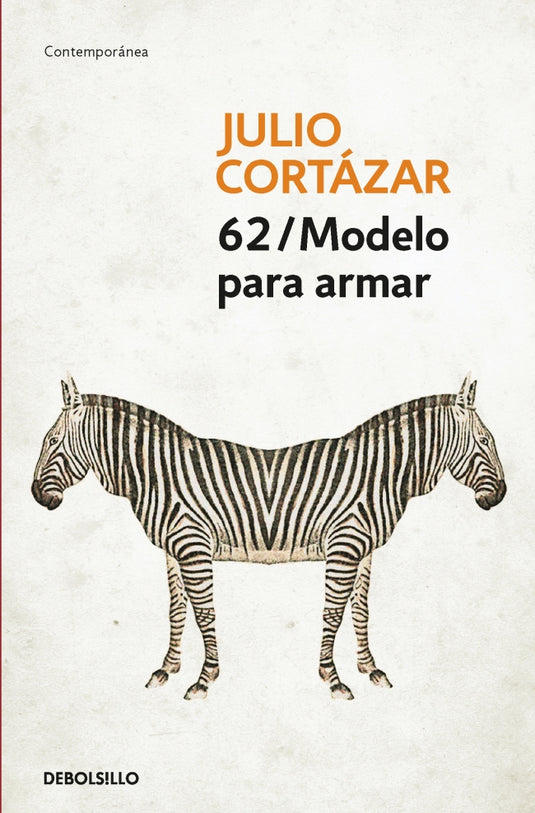 62, MODELO PARA ARMAR - JULIO CORTÁZAR