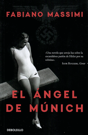 EL ANGEL DE MUNICH - FABIANO MASSINMI