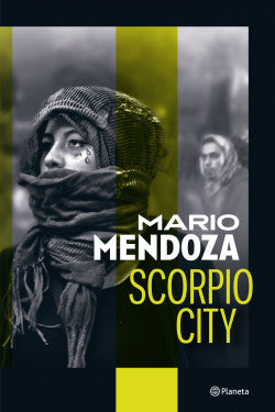 SCORPIO CITY- MARIO MENDOZA