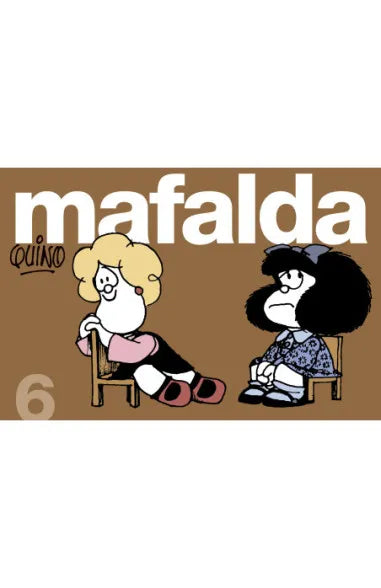 MAFALDA TOMO 6 - QUINO
