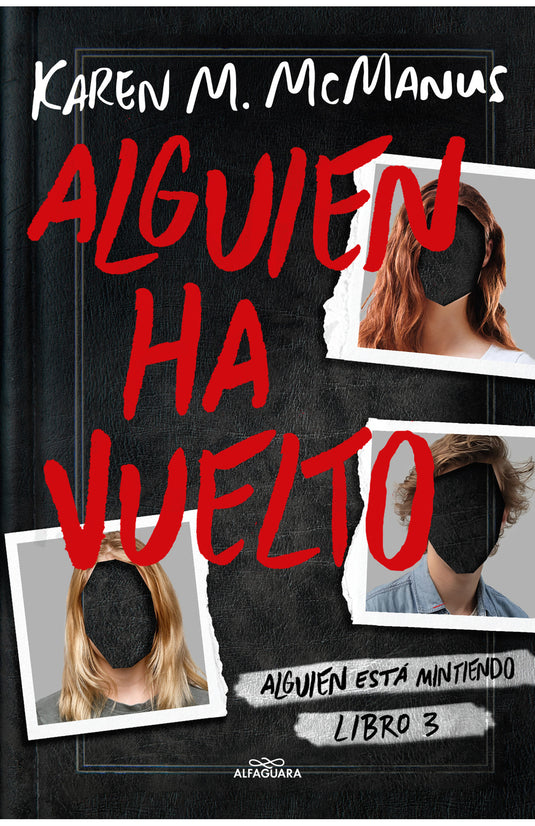 ALGUIEN HA VUELTO- KAREN M. MCMANUS