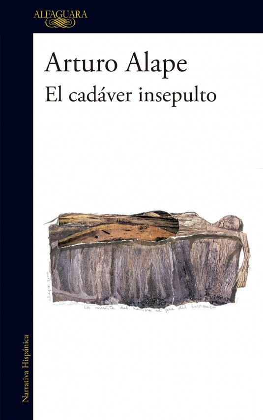 CADAVER INSEPULTO, EL - ARTURO ALAPE