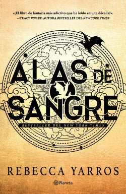 ALAS DE SANGRE (Empíreo 1) - REBECCA YARROS