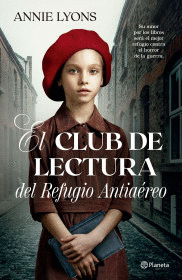 EL CLUB DE LECTURA DEL REFUGIO ANTIAÉREO- LYONS, ANNIE