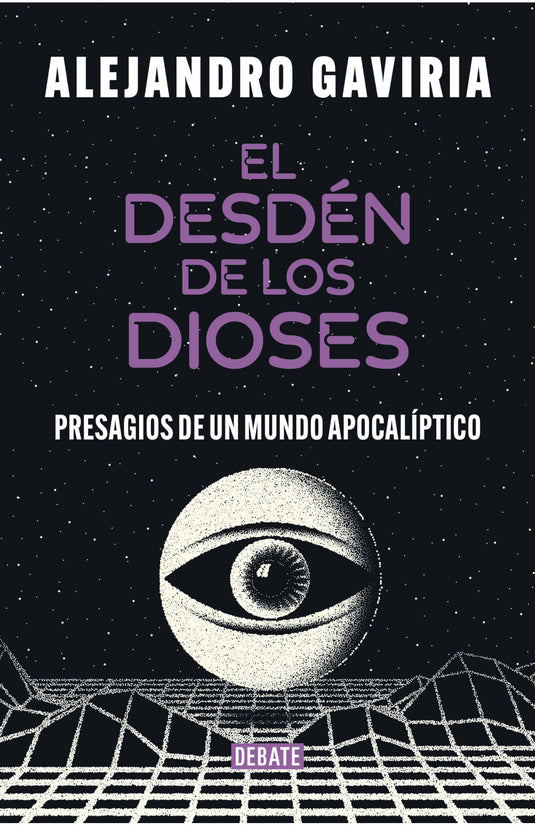 EL DESDEN DE LOS DIOSES - ALEJANDRO GAVIRIA