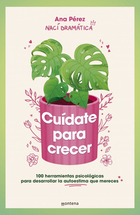 CUIDATE PARA CRECER - ANA PÉREZ