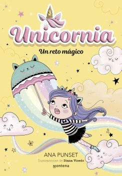UNICORNIA #3 UN RETO MÁGICO - PUNSET, ANA