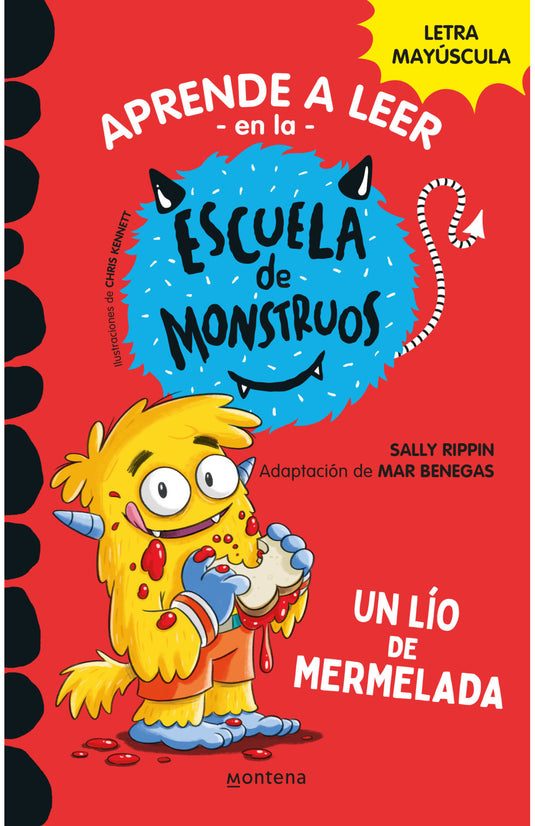 ESCUELA DE MONSTRUOS 2. UN LIO DE MERMELADA - SALLY RIPPIN. MAR BENEGAS