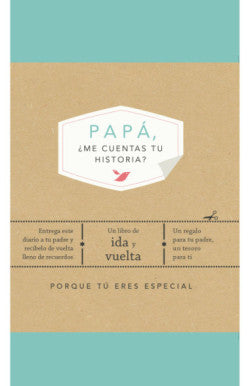 PAPÁ, ¿ME CUENTAS TU HISTORIA? - ELMA VAN VLIET
