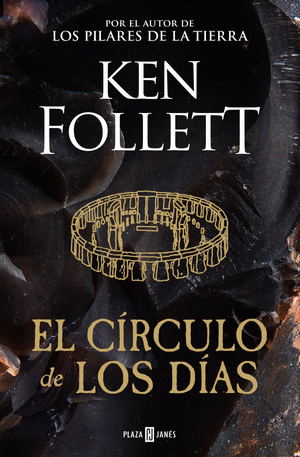EL CÍRCULO DE LOS DÍAS - KEN FOLLETT