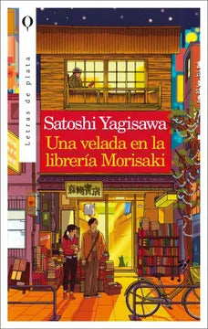 UNA VELADA EN LA LIBRERÍA MORISAKI- SATOSHI YAGISAWA