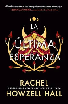 LA ULTIMA ESPERANZA - RACHEL HOWZELL HALL
